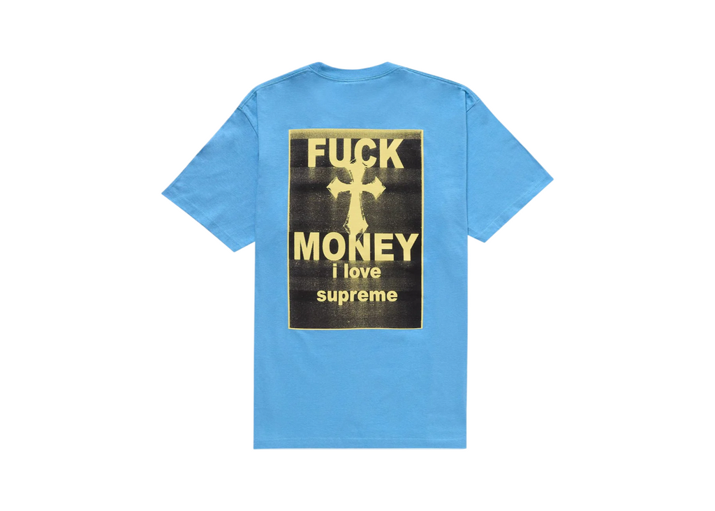 Supreme Fuck Money Tee Bright Blue